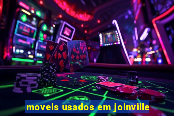 moveis usados em joinville